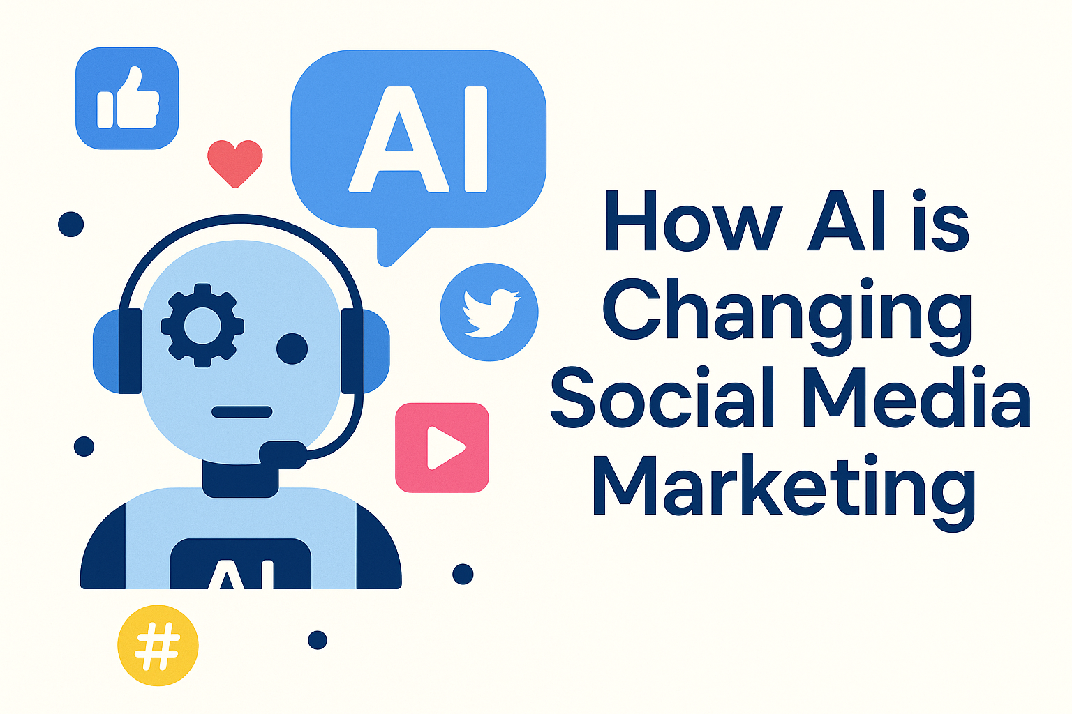 How AI is Changing Social Media Marketing 